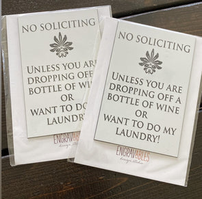 No Soliciting Humor Sign