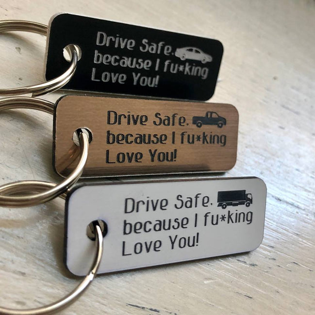 Drive Safe Keychains