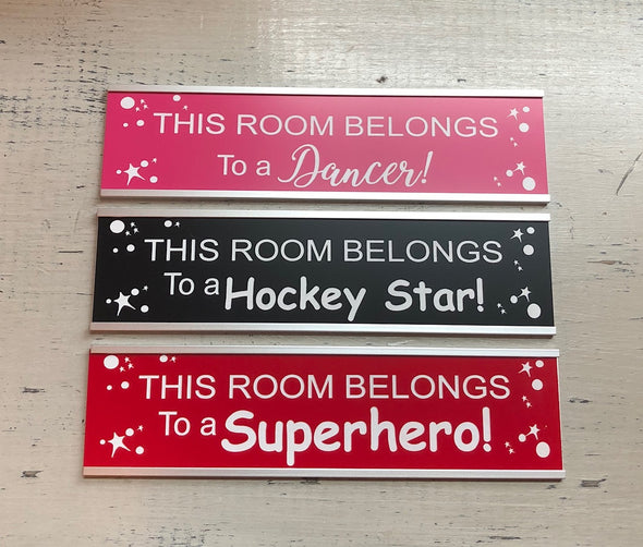 Door Sign - This Room Belongs to a Superhero